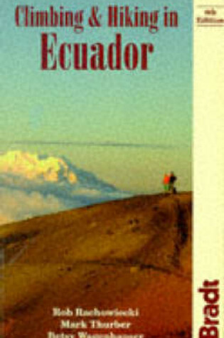 Cover of Climbing and Hiking in Ecuador