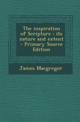 Cover of The Inspiration of Scripture