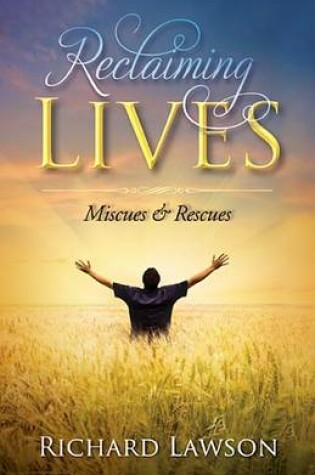 Cover of Reclaiming Lives