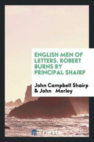 Cover of English Men of Letters. Robert Burns by Principal Shairp