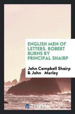 Book cover for English Men of Letters. Robert Burns by Principal Shairp