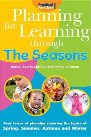 Cover of Planning for Learning Through the Seasons