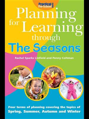 Book cover for Planning for Learning Through the Seasons