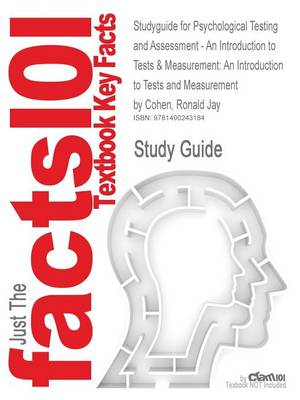 Book cover for Studyguide for Psychological Testing and Assessment - An Introduction to Tests & Measurement