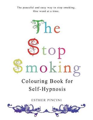 Book cover for The Stop Smoking Colouring Book for Self-Hypnosis