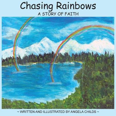 Cover of Chasing Rainbows