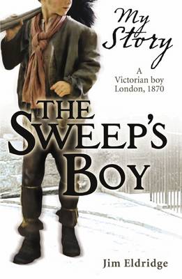 Book cover for My Story: Sweeps Boy