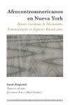 Book cover for Afrocentroamericanos En Nueva York