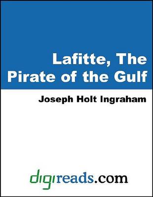 Book cover for Lafitte, the Pirate of the Gulf