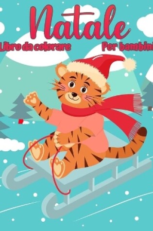 Cover of Libro da colorare natalizio per bambini