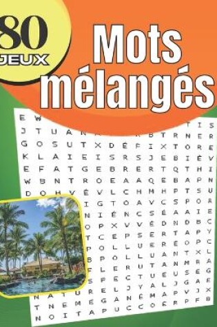 Cover of 80 JEUX - Mots mélangés