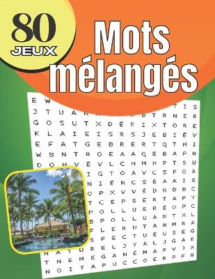 Book cover for 80 JEUX - Mots mélangés