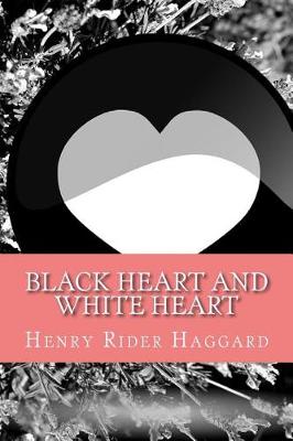 Book cover for Black Heart and White Heart