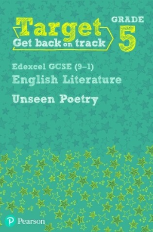 Cover of Target Grade 5 Unseen Poetry Edexcel GCSE (9-1) Eng Lit Workbook