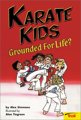 Book cover for Karate Kids Grounded for Life?