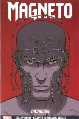 Cover of Magneto Vol.1: Infamous