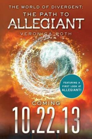 Cover of The World of Divergent: The Path to Allegiant