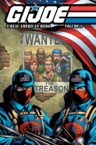 Cover of G.I. Joe A Real American Hero, Vol. 1