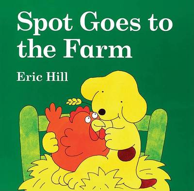 Book cover for Spot Goes to the Farm