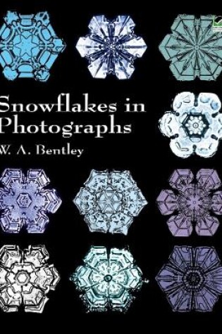 Cover of Snowflakes in Photographs