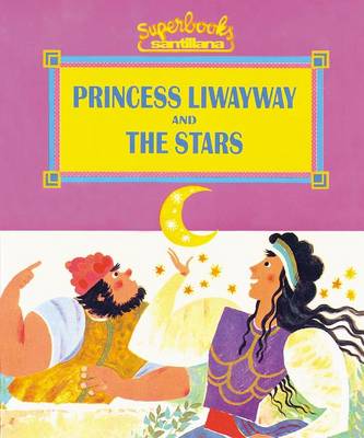 Book cover for Princess Liwayway and the Stars