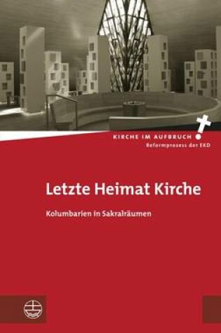 Cover of Letzte Heimat Kirche