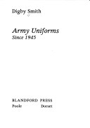 Book cover for Army Uniforms Since 1945