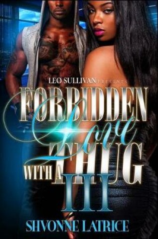 Cover of Forbidden Love With A Thug III