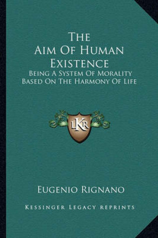 Cover of The Aim of Human Existence