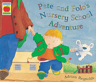 Book cover for Pete and Polo and the Nursery Adventure