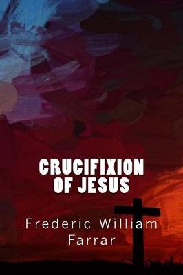 Book cover for Crucifixion of Jesus