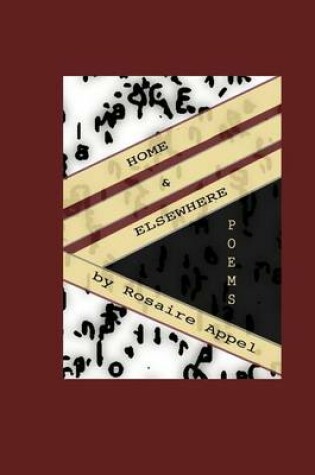 Cover of Home & Elsewhere / poems