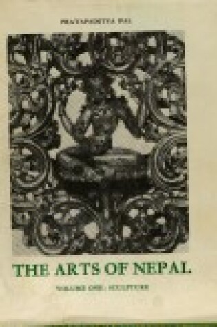 Cover of The Arts of Nepal. Sculpture