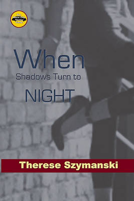 Book cover for When Shadows Turned to Night