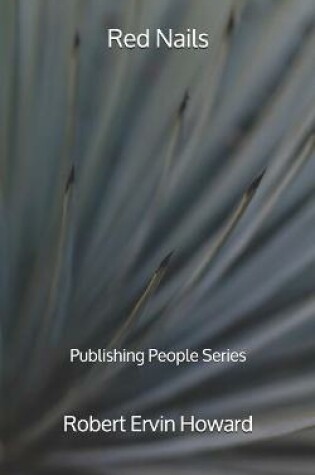 Cover of Red Nails - Publishing People Series