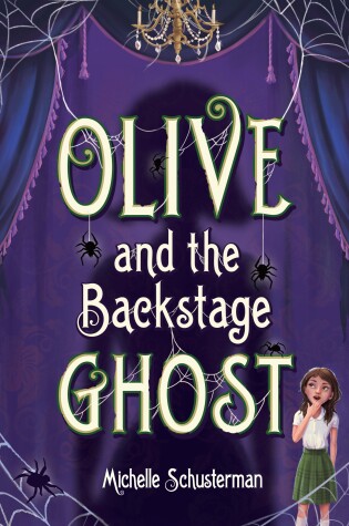 Cover of Olive and the Backstage Ghost