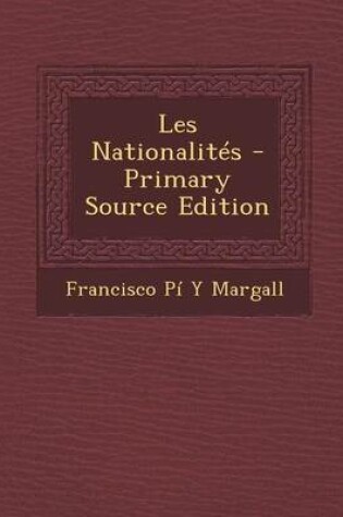 Cover of Les Nationalites - Primary Source Edition