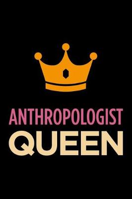 Book cover for Anthropologist Queen