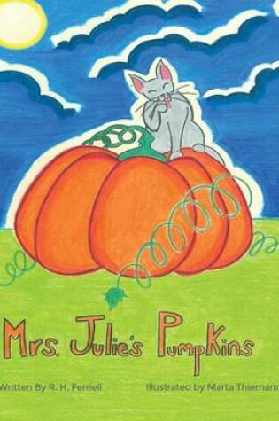 Cover of Mrs. Julie's Pumpkins