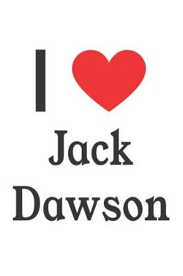 Book cover for I Love Jack Dawson