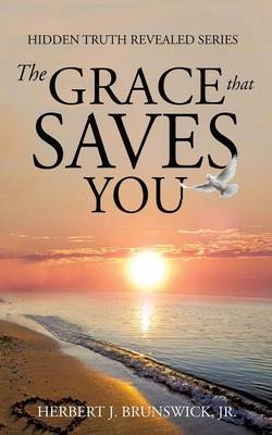 Book cover for The Grace that Saves You