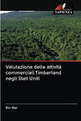 Book cover for Valutazione delle attività commerciali Timberland negli Stati Uniti