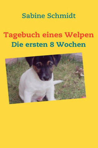 Cover of Tagebuch eines Welpen