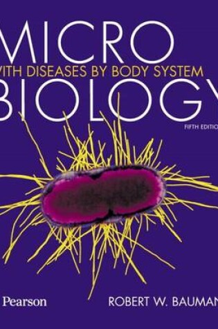 Cover of Microbiology with Diseases by Body System Plus Mastering Microbiology with Pearson Etext -- Access Card Package