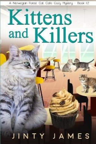 Cover of Kittens and Killers