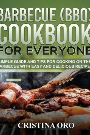 Cover of Barbecue (Bbq) Cookbook for Everyone