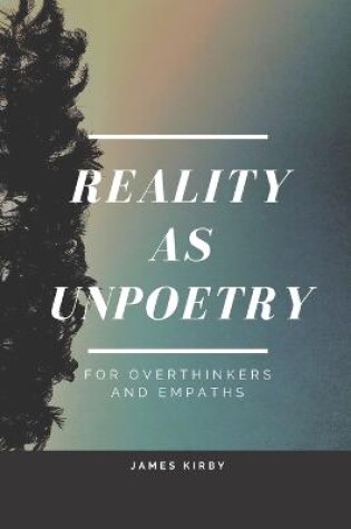 Cover of Reality as Unpoetry