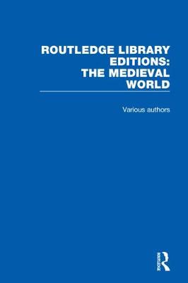 Book cover for Routledge Library Editions: The Medieval World