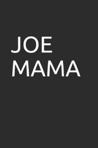 Cover of Joe Mama
