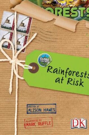 Cover of Bug Club NF Red (KS2) A/5C Globe Challenge: Rainforests at Risk